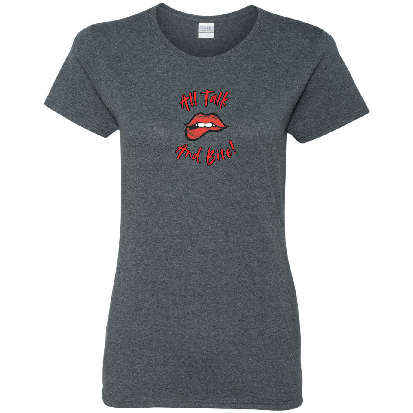 All Talk And Bite! - Graphic T-shirt - StyleSavvy.xyz