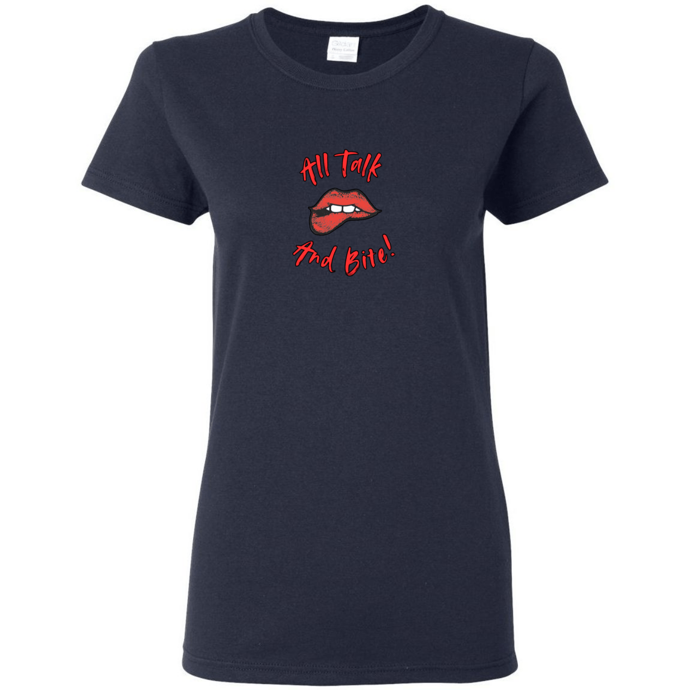 All Talk And Bite! - Graphic T-shirt - StyleSavvy.xyz