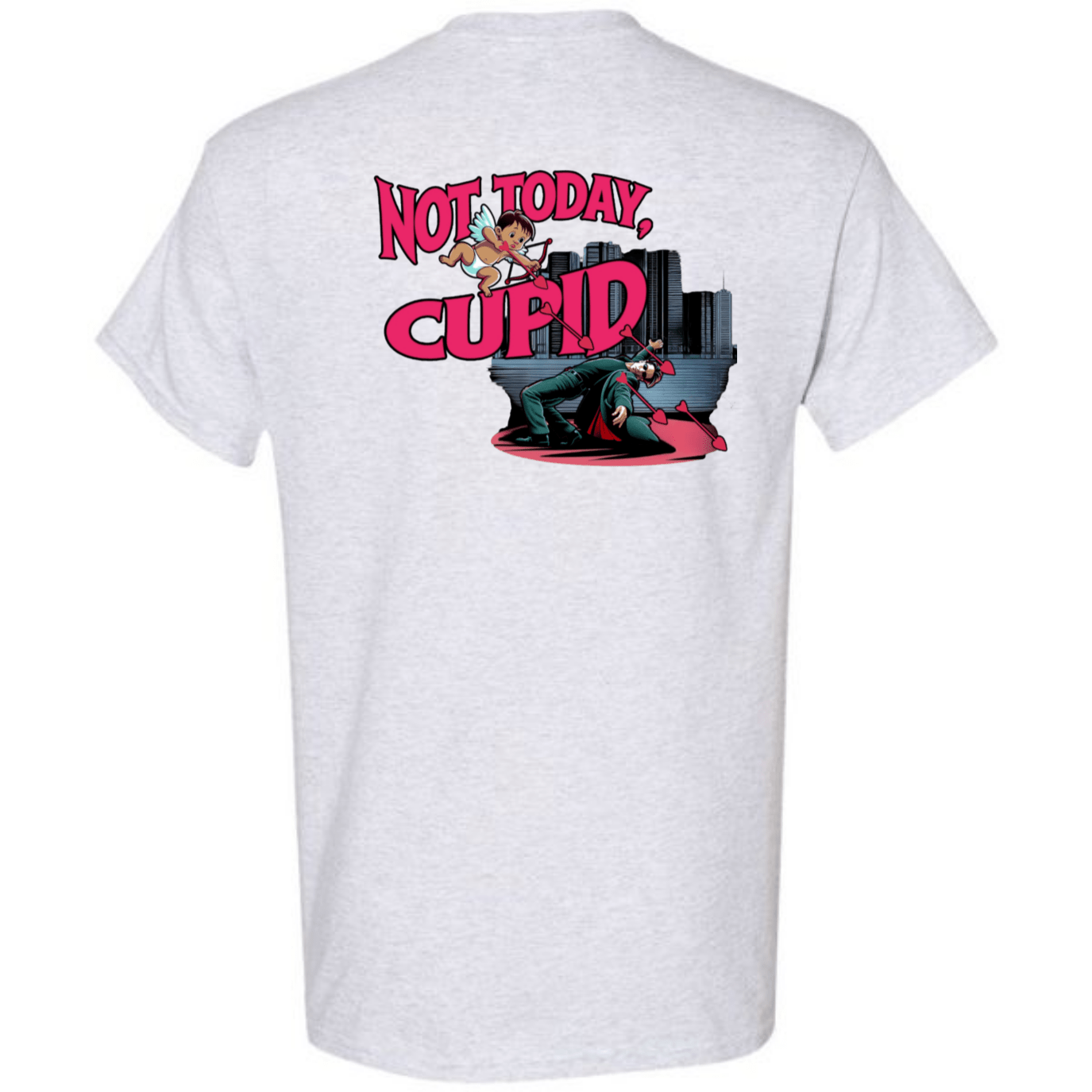 "Not Today Cupid" Matrix Limbo T-Shirt - StyleSavvy.xyz