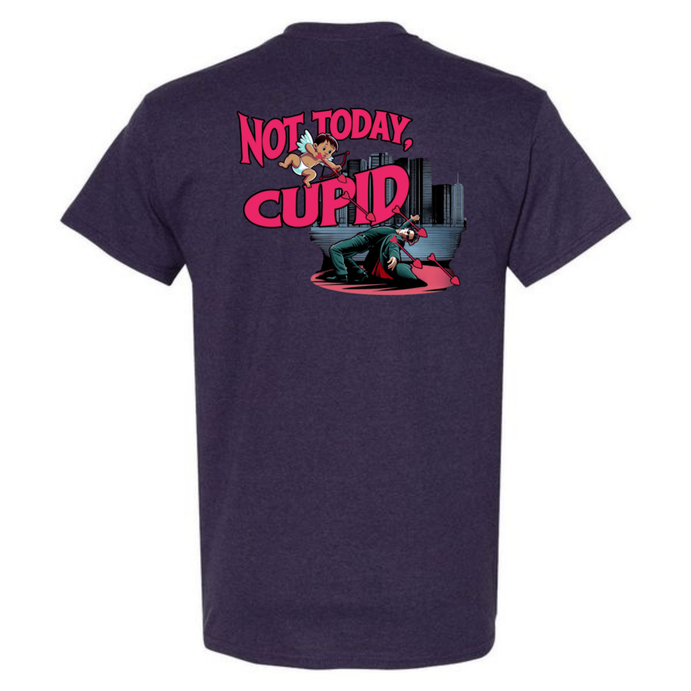 "Not Today Cupid" Matrix Limbo T-Shirt - StyleSavvy.xyz