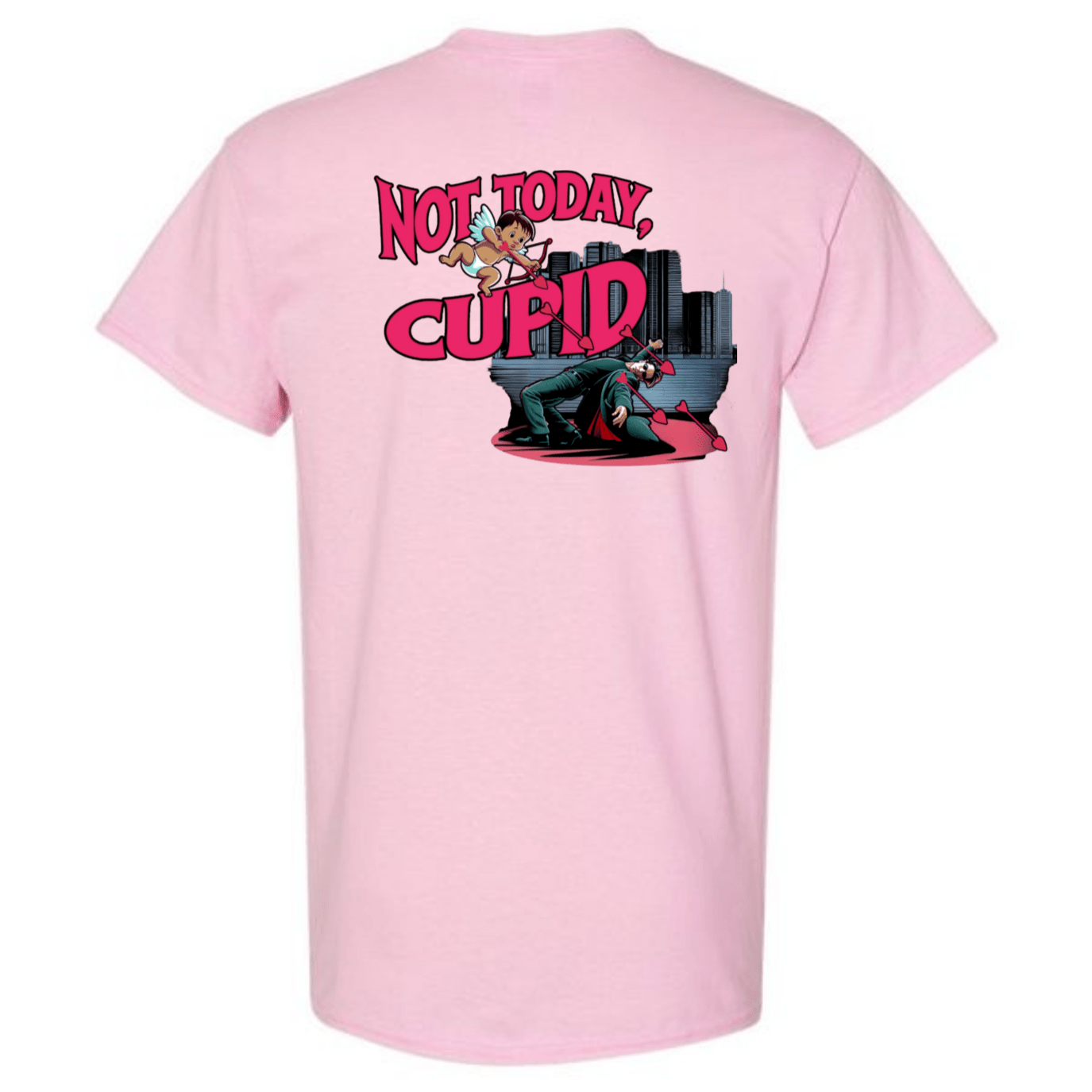 "Not Today Cupid" Matrix Limbo T-Shirt - StyleSavvy.xyz