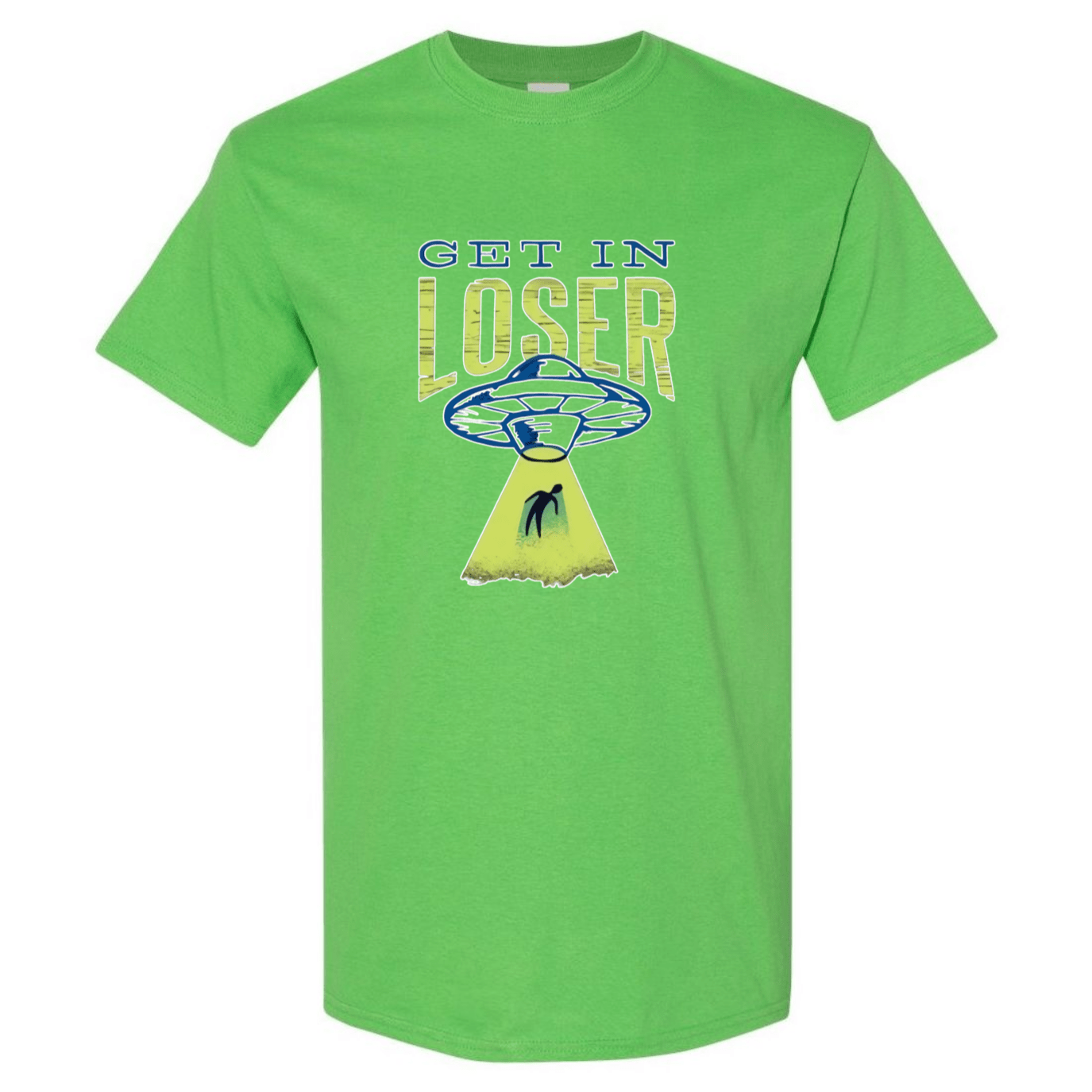 Get In Loser! UFO Abduction T-Shirt - StyleSavvy.xyz