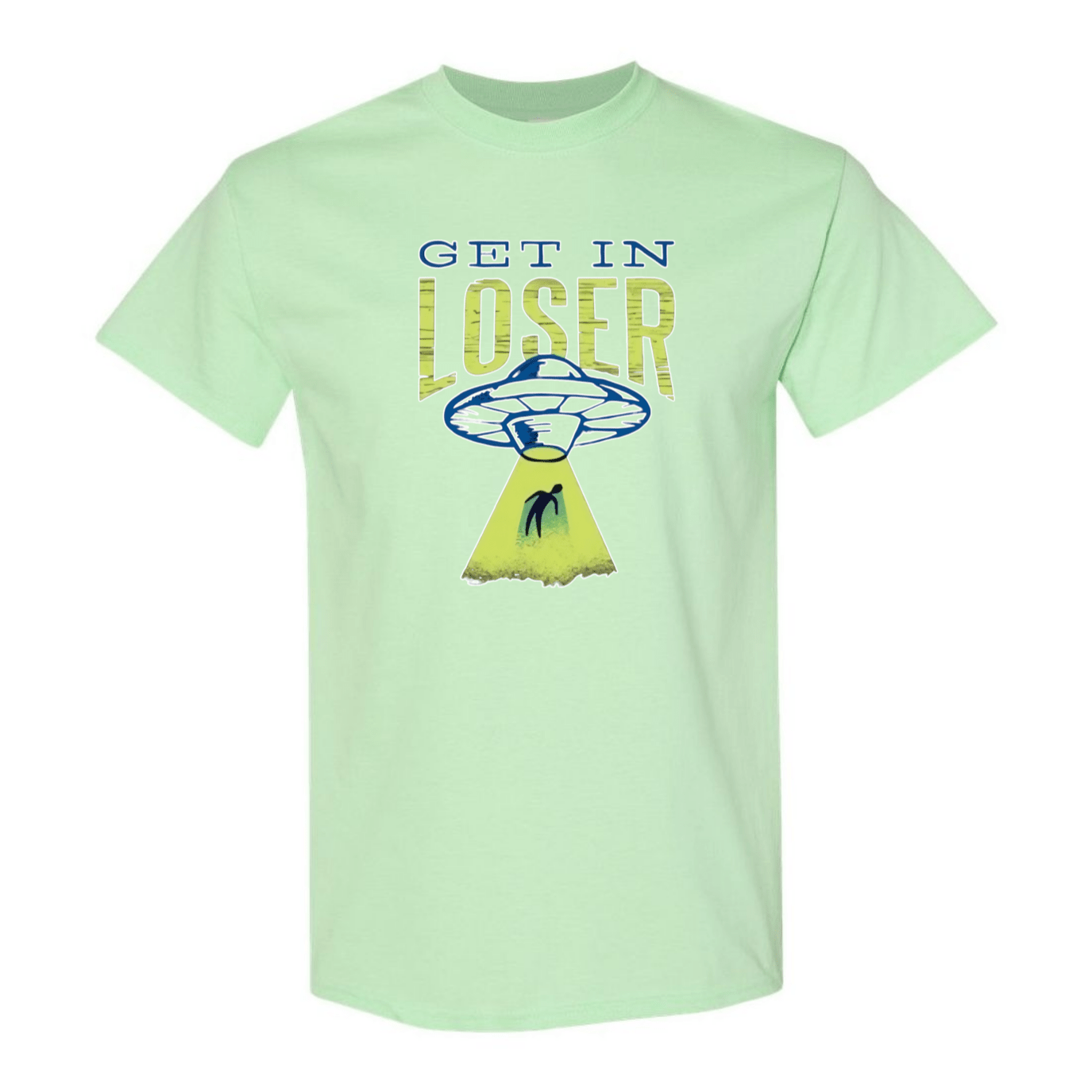 Get In Loser! UFO Abduction T-Shirt - StyleSavvy.xyz