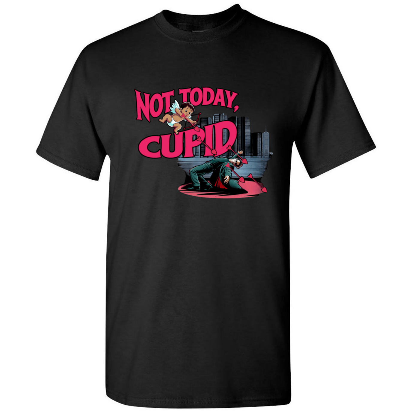 "Not Today Cupid" Matrix Limbo T-Shirt - Front - StyleSavvy.xyz