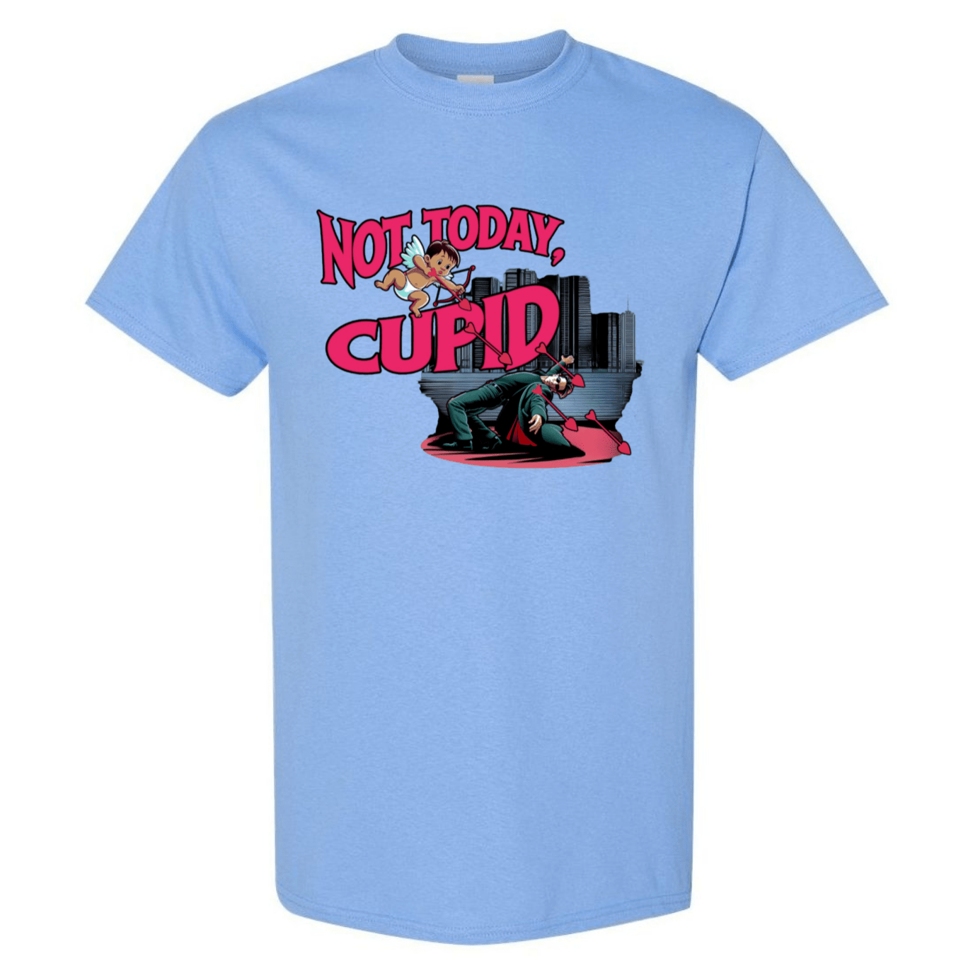 "Not Today Cupid" Matrix Limbo T-Shirt - Front - StyleSavvy.xyz