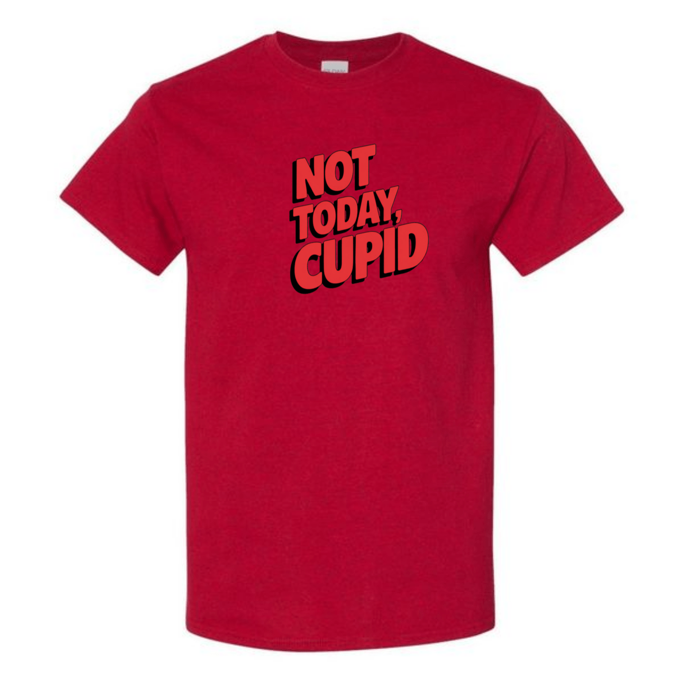 "Not Today Cupid" Matrix Limbo T-Shirt - Front & Back - StyleSavvy.xyz