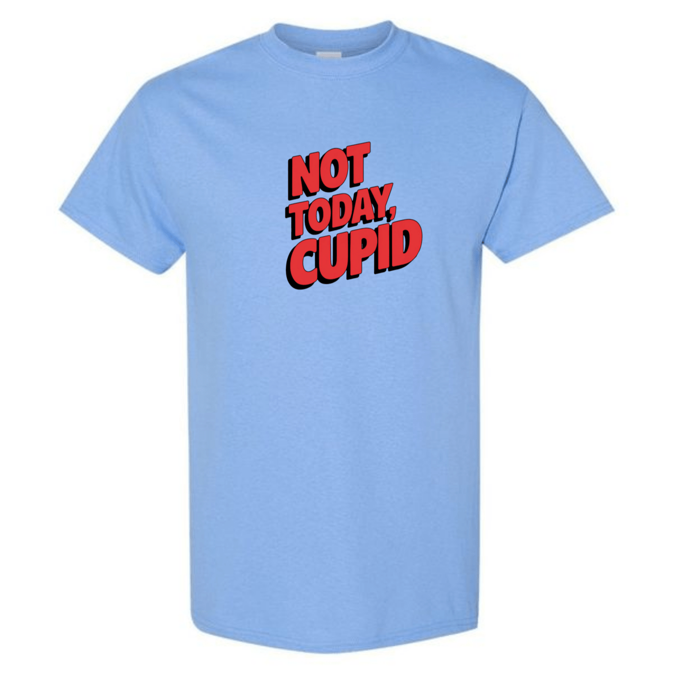 "Not Today Cupid" Matrix Limbo T-Shirt - Front & Back - StyleSavvy.xyz