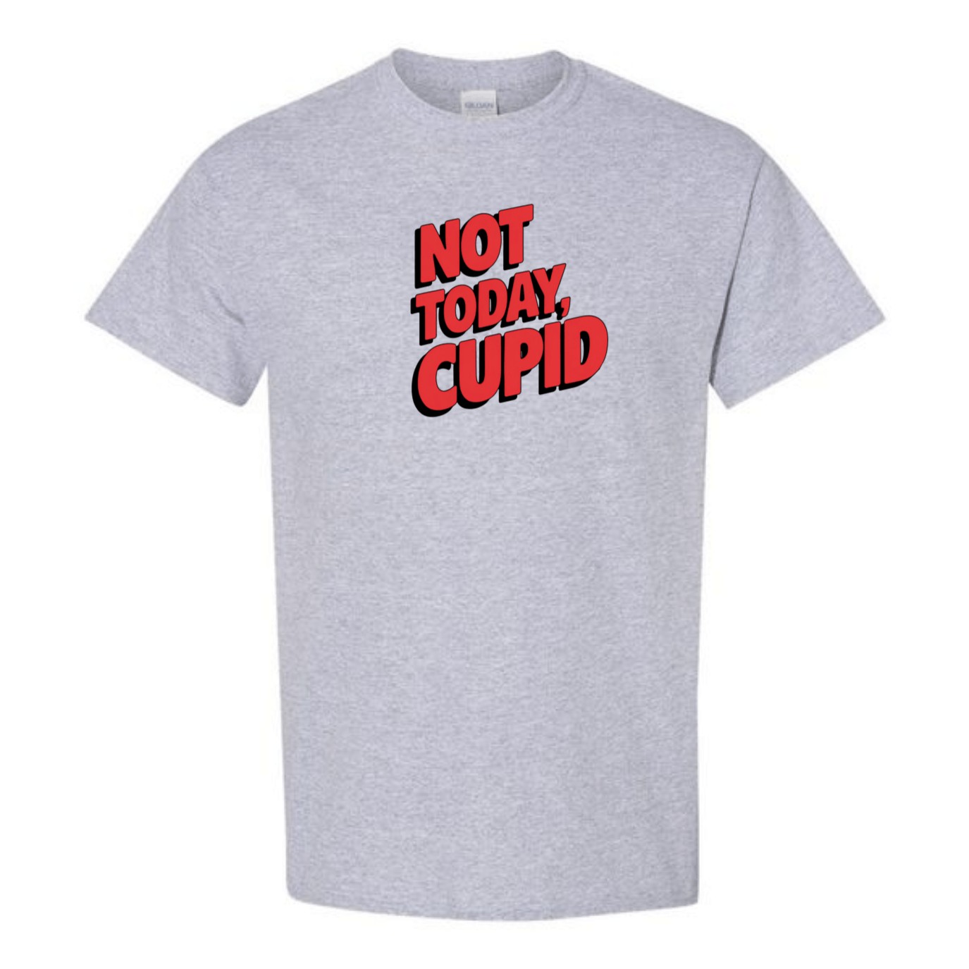 "Not Today Cupid" Matrix Limbo T-Shirt - Front & Back - StyleSavvy.xyz
