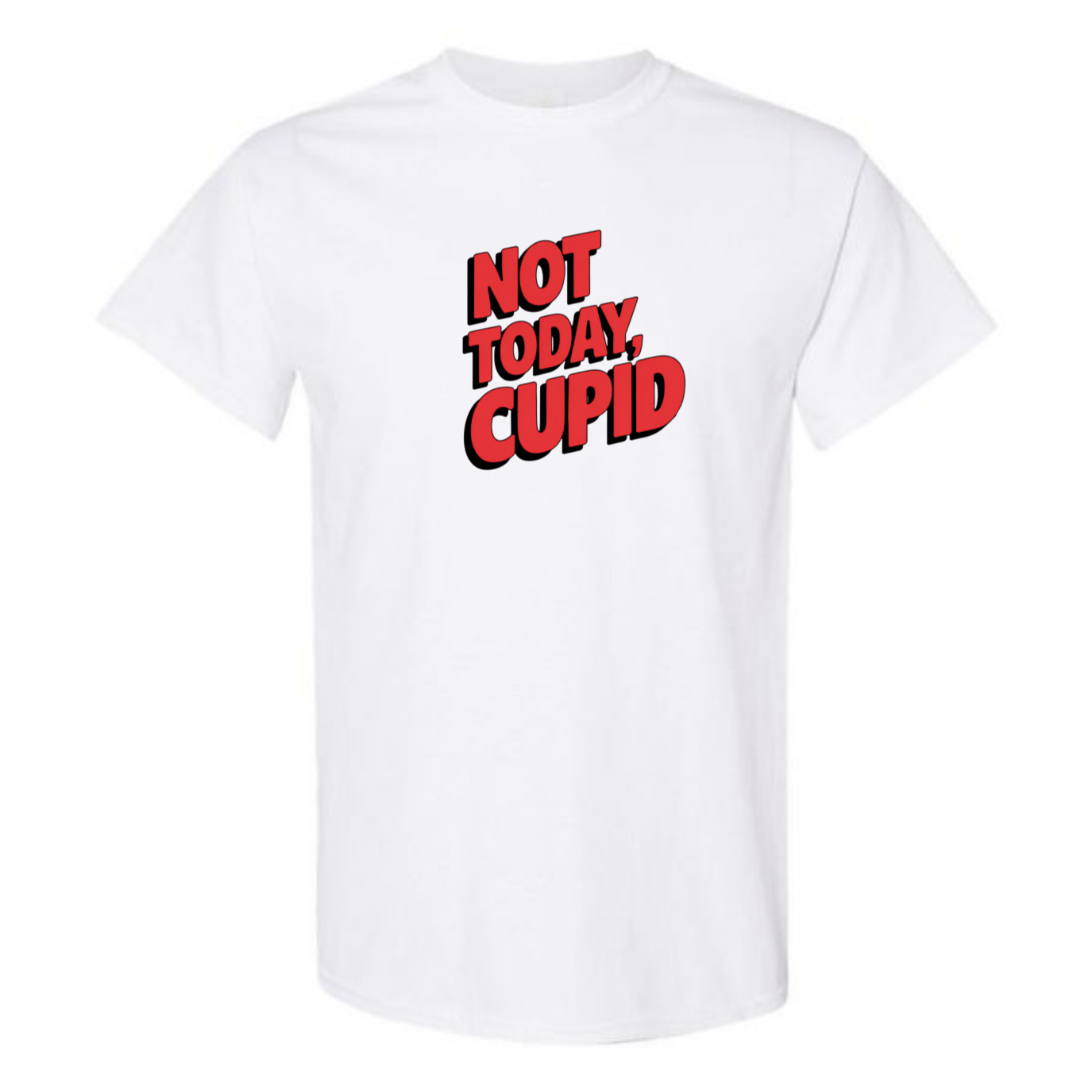 "Not Today Cupid" Matrix Limbo T-Shirt - Front & Back - StyleSavvy.xyz