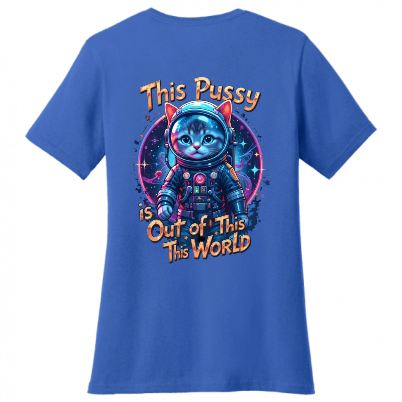 Cosmic Kitty: Out of This World Sass T-Shirt - Women's V - Neck - StyleSavvy.xyz