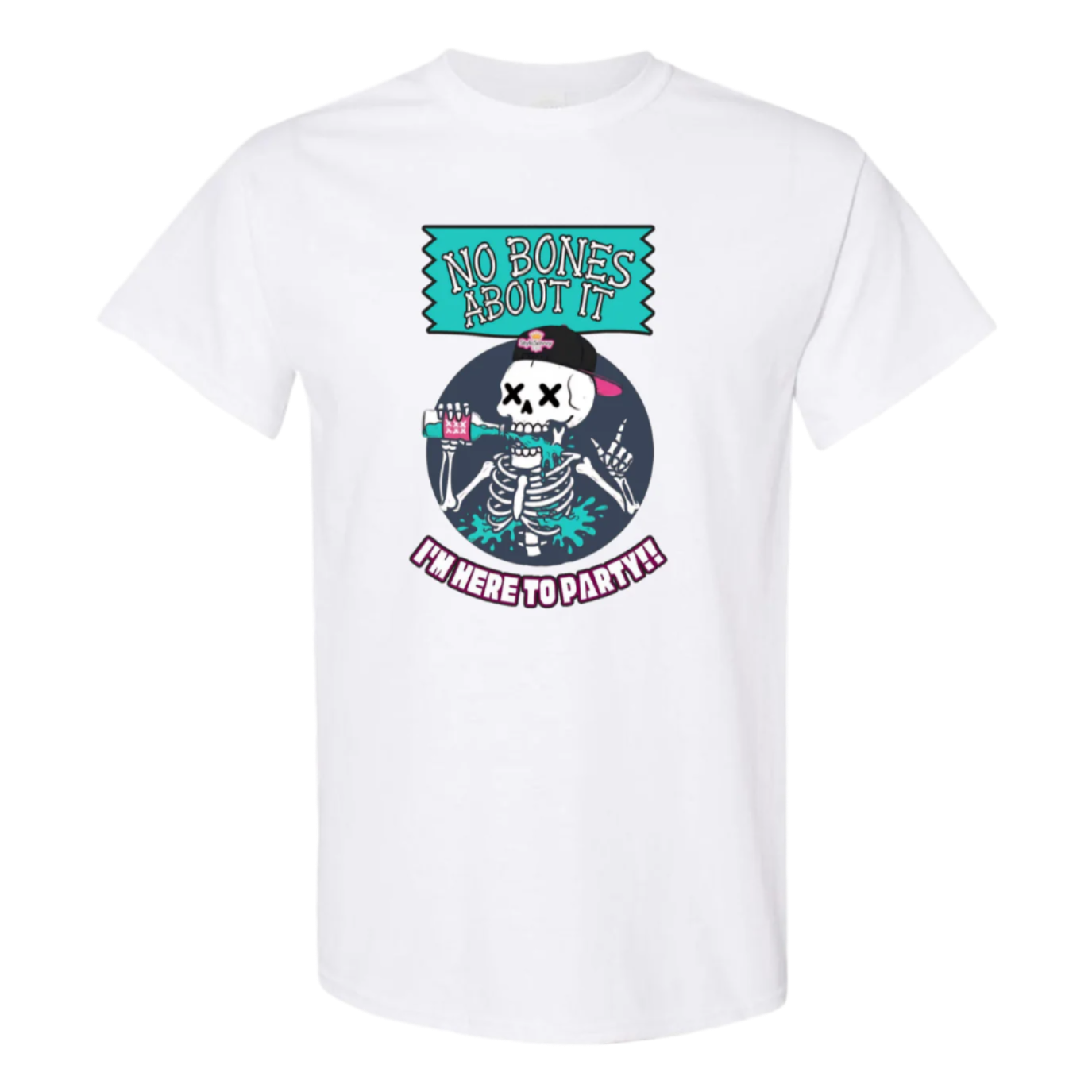 A white t-shirt displays a circular graphic with a dark blue background. Inside, a white skeleton wearing sunglasses and a backwards black and pink baseball cap is drinking a bright blue beverage with pink details from a can. Blue liquid splashes around the skeleton, and it's giving a "rock on" hand gesture. Above the skeleton is the text "NO BONES ABOUT IT" in a teal, banner-like shape, and below is "I'M HERE TO PARTY!!" in a curved, pink, graffiti-style font.