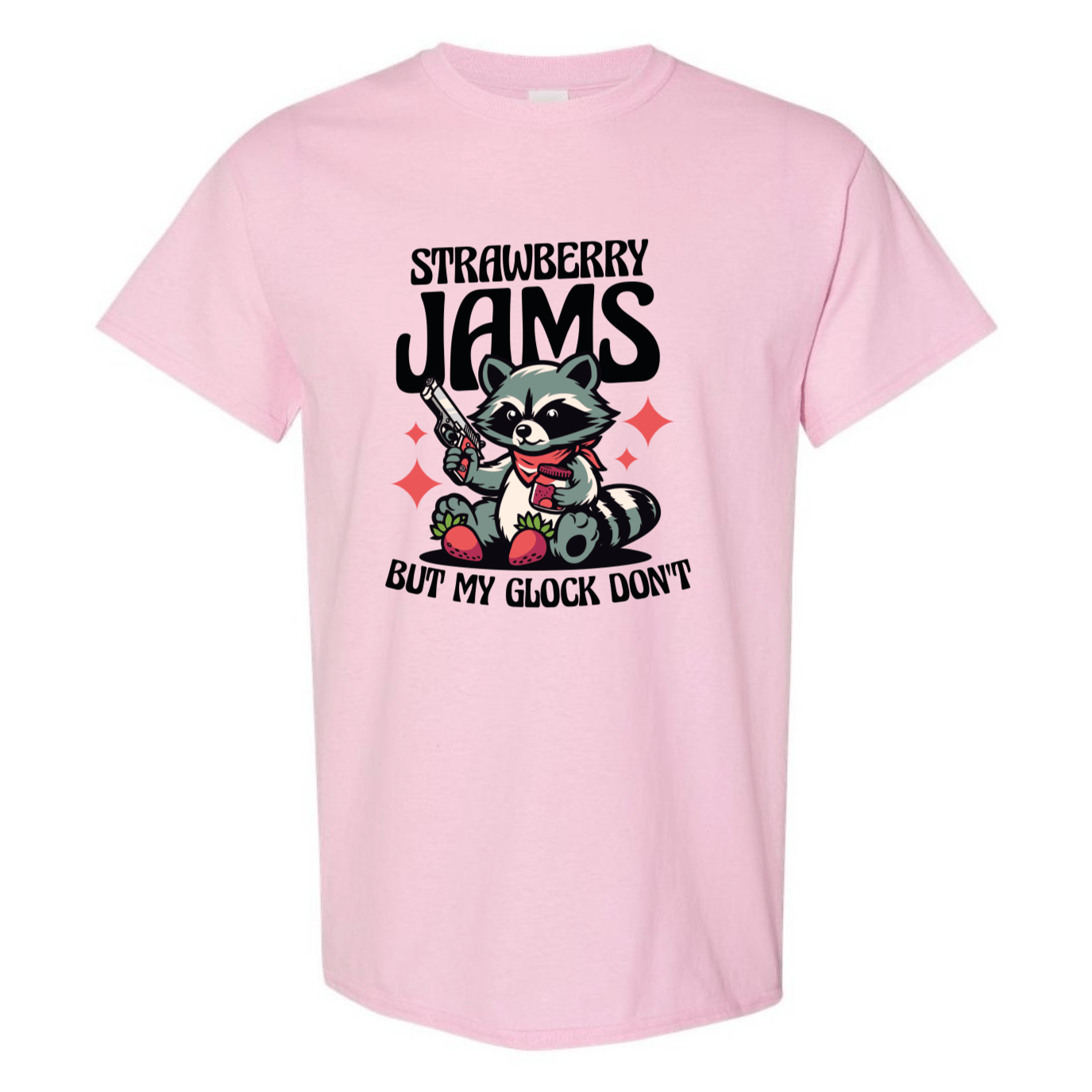 "Strawberry Jams, But My Glock Don't" - Hilarious Raccoon Graphic T-Shirt - StyleSavvy.xyz