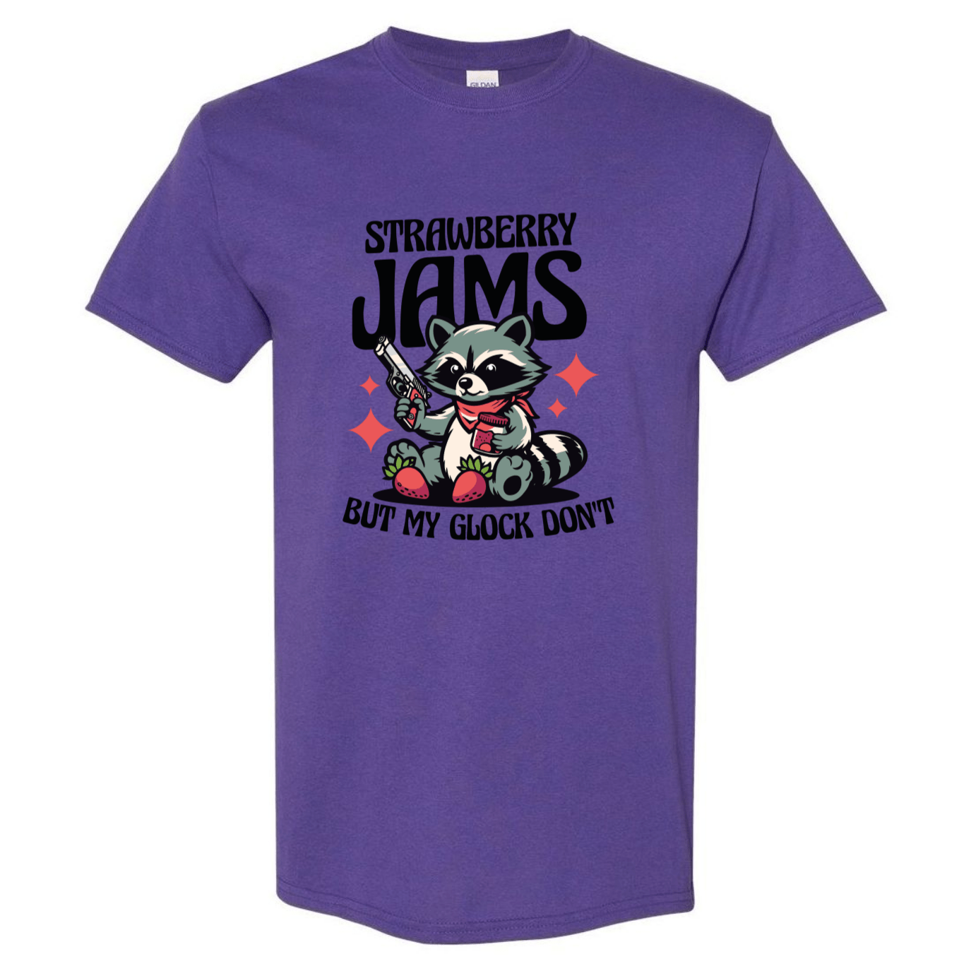 "Strawberry Jams, But My Glock Don't" - Hilarious Raccoon Graphic T-Shirt - StyleSavvy.xyz