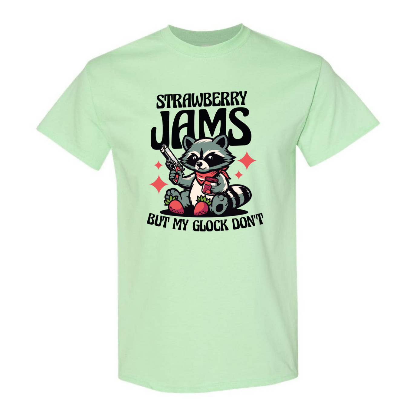 "Strawberry Jams, But My Glock Don't" - Hilarious Raccoon Graphic T-Shirt - StyleSavvy.xyz