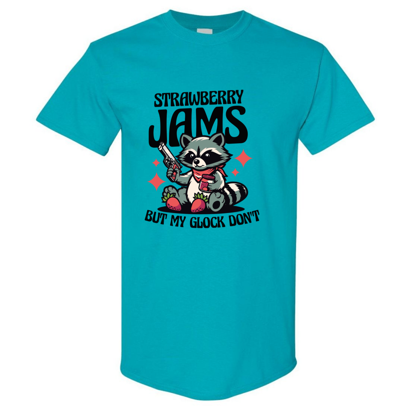 "Strawberry Jams, But My Glock Don't" - Hilarious Raccoon Graphic T-Shirt - StyleSavvy.xyz