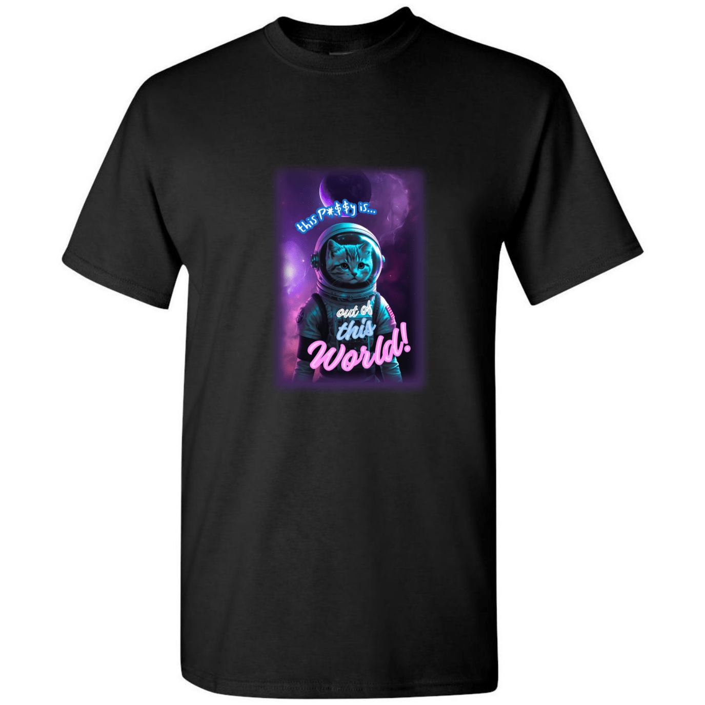This P*$$¥ is Out of This World! – Funny Space Cat Astronaut T-Shirt - StyleSavvy.xyz