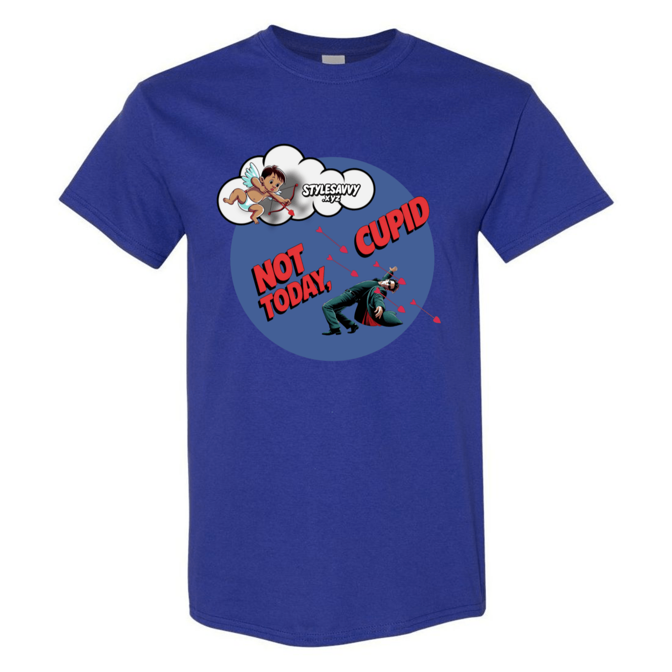Not Today, Cupid – Stay Vigilant, Stay Single T-Shirt SSXYZ - StyleSavvy.xyz