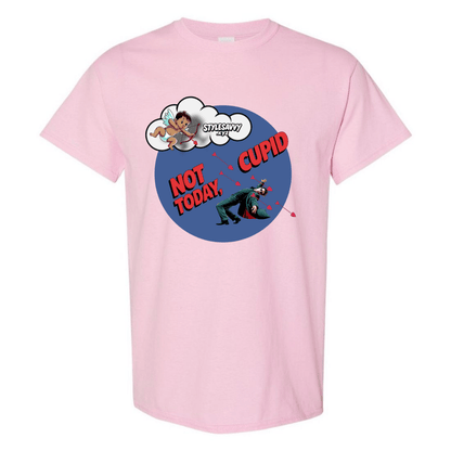 Not Today, Cupid – Stay Vigilant, Stay Single T-Shirt SSXYZ - StyleSavvy.xyz