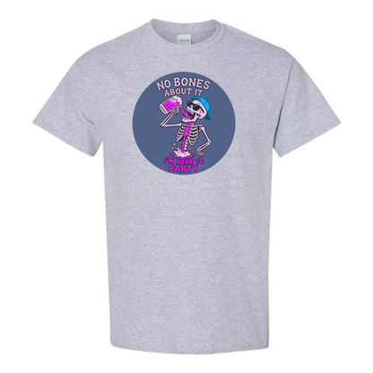 "No Bones About It, I'm Here to Party" Skeleton Tee V2 - SSXYZ