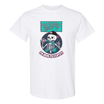 "No Bones About It, I'm Here to Party" Skeleton Tee V1 - SSXYZ