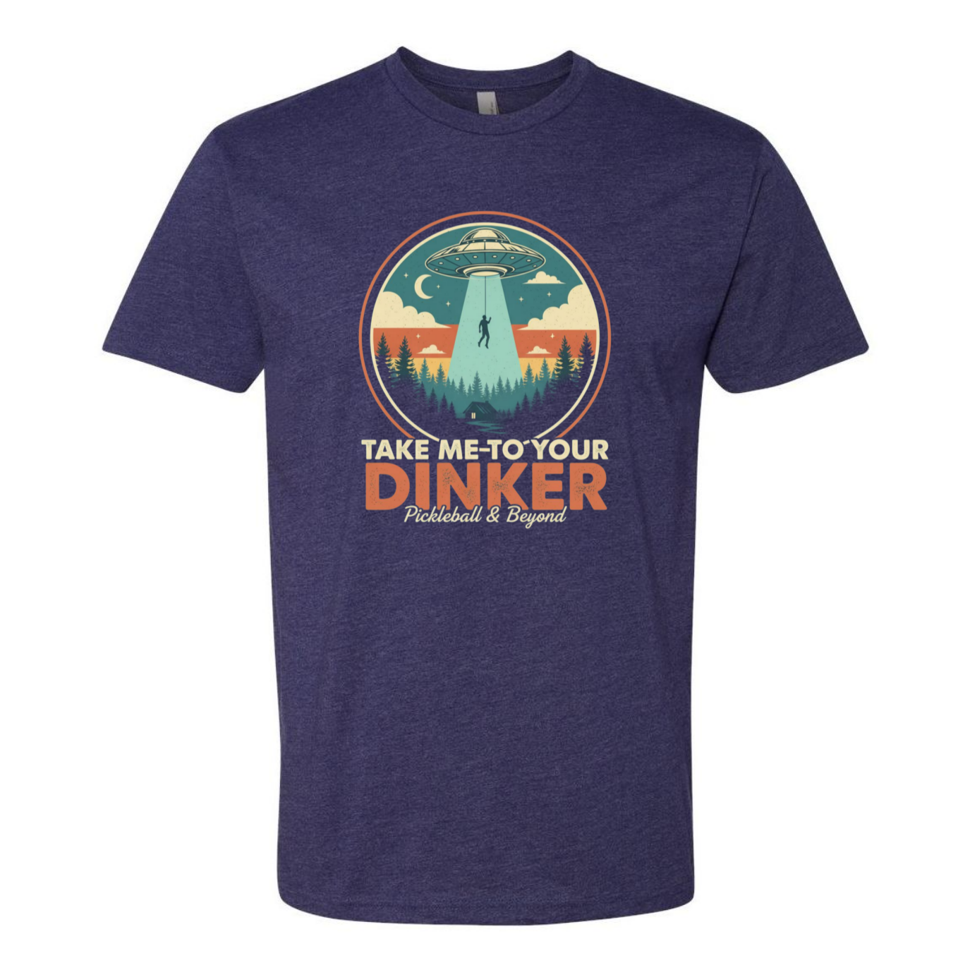 Funny Pickleball Tee – Take Me to Your Dinker – UFO Abduction Shirt