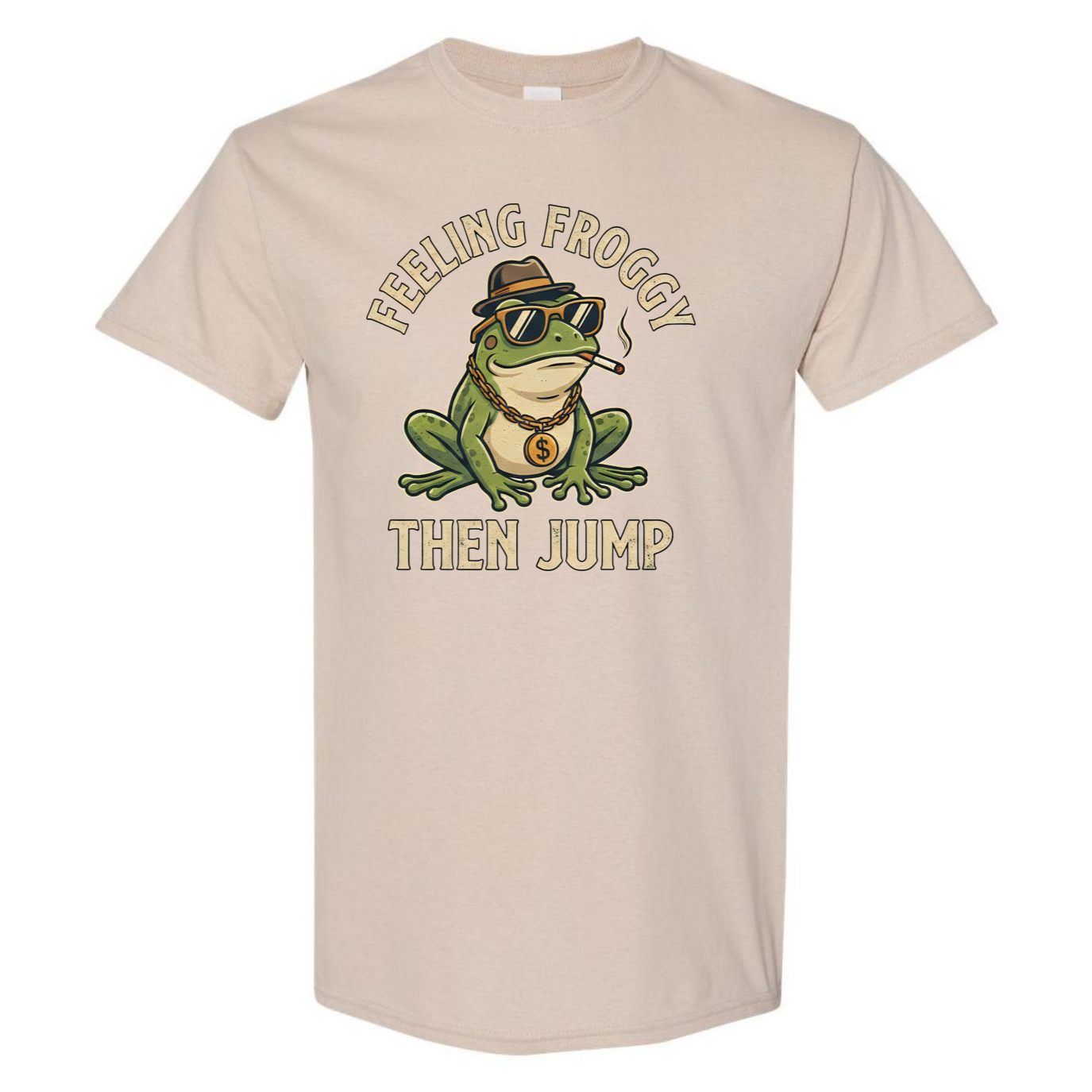 Feeling Froggy Then Jump T-Shirt