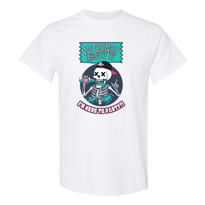 A white t-shirt displays a circular graphic with a dark blue background. Inside, a white skeleton wearing sunglasses and a backwards black and pink baseball cap is drinking a bright blue beverage with pink details from a can. Blue liquid splashes around the skeleton, and it's giving a "rock on" hand gesture. Above the skeleton is the text "NO BONES ABOUT IT" in a teal, banner-like shape, and below is "I'M HERE TO PARTY!!" in a curved, pink, graffiti-style font.